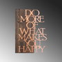 Wallity Do More Of What Makes You Happy - Copper